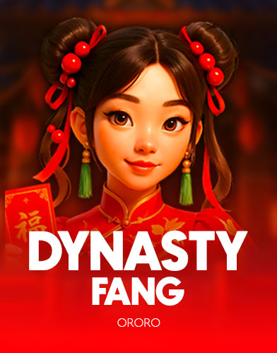 Dynasty Fang