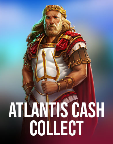 Atlantis Cash Collect