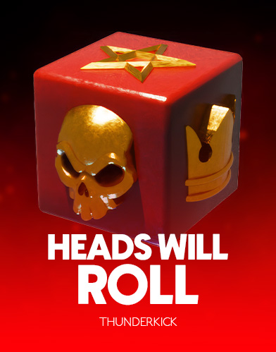 Heads Will Roll