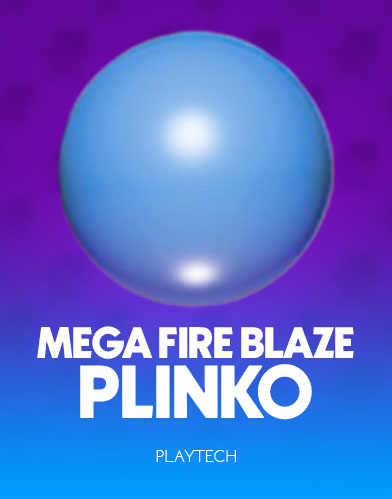 Mega Fire Blaze Plinko