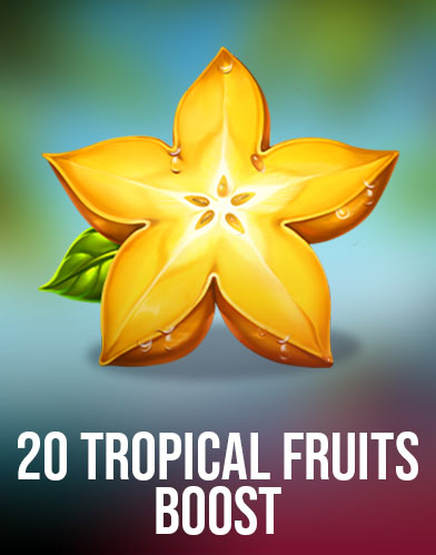 20 Tropical Fruits Boost