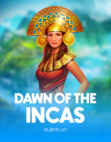 Dawn of the Incas