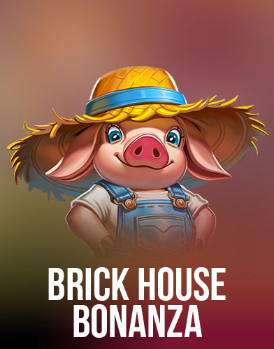 Brick House Bonanza