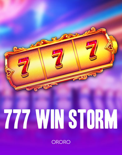 777 Win Storm