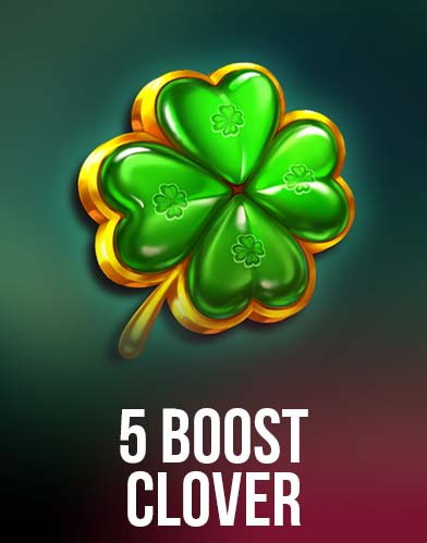 5 Boost Clover