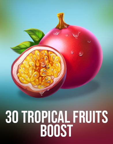 30 Tropical Fruits Boost