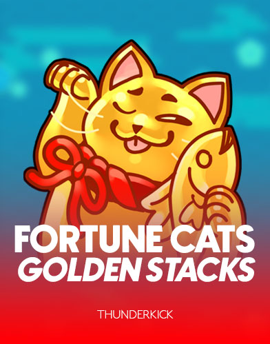 Fortune Cats Golden Stacks!!