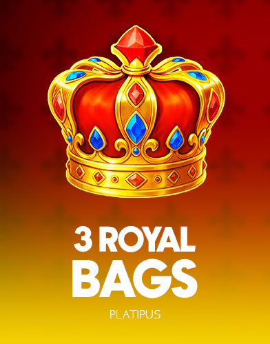 3 Royal Bags