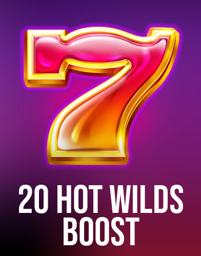 20 Hot Wilds Boost