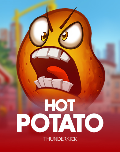 Hot Potato!