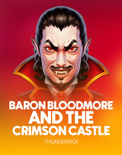 Baron Bloodmore And The Crimson Castle