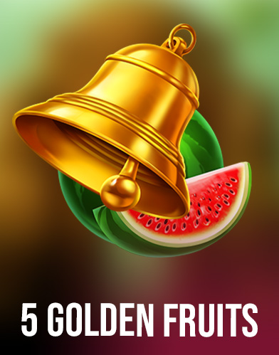 5 Golden Fruits