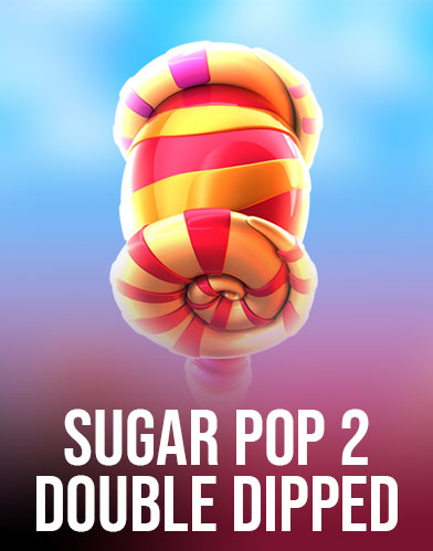 Sugar Pop 2: Double Dipped