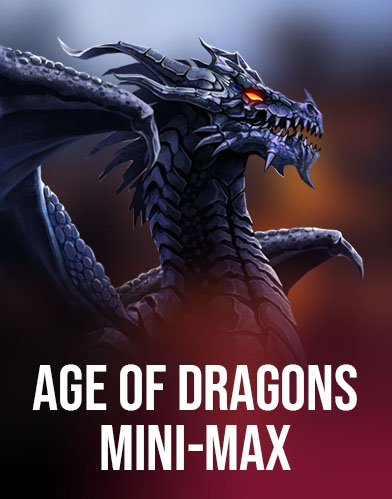 Age of Dragons Mini-Max