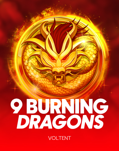 9 Burning Dragons