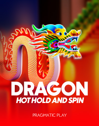 Dragon Hot Hold & Spin