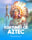 Fortunes of Aztec